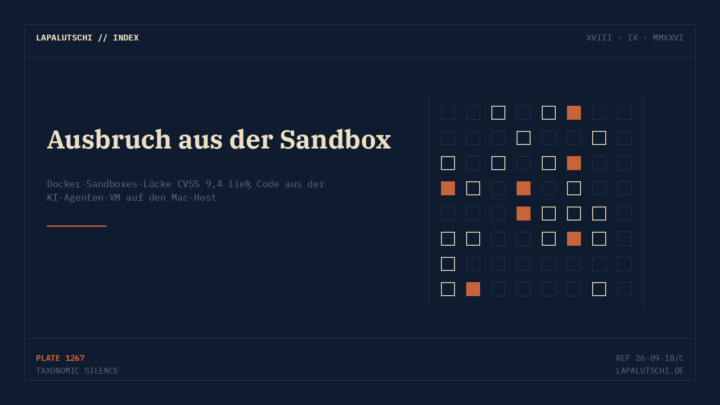 KI-AGENT ALS EINBRECHER! Docker-Lücke lässt Codeausführung aus der Sandbox auf deinen Mac-Host los