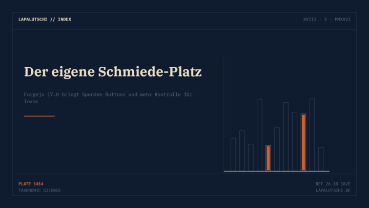 AUFGERÜSTET! Forgejo 17.0 bringt Spenden-Buttons und smarteres Autocomplete in DEINEN Self-Hosted-Git-Server